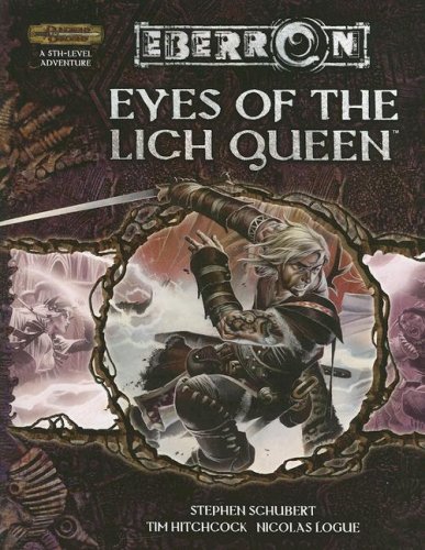 Eyes of the Lich Queen (Dungeons & Dragons d20 3.5 Fantasy Roleplaying, Eberron Setting)