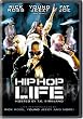 Hip Hop Life
