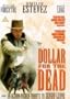 Dollar for the Dead (Region 2)