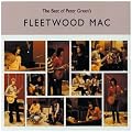 The Best Of Peter Green's Fleetwood Mac