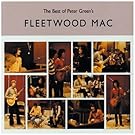 The Best Of Peter Green's Fleetwood Mac