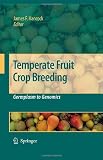 Temperate fruit crop breeding : germplasm to genomics