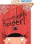 Aaaarrgghh! Spider!