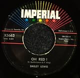 Oh Red! / I Want to Be With Her