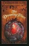 The Dreaming Place (Firebird)