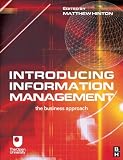 Introducing Information Management: the business approach