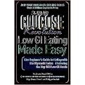 The New Glucose Revolution Low GI Eating Made Easy (Paperback)