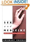 Sex and Medicine: Gender, Power and Authority in the Medical Profession