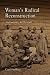 Book Women's Radical Reconstruction: The Freedmen's Aid Movement