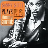 Sonny Stitt Plays Jimmy Giuffre Arrangements