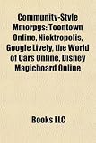 Community-Style Mmorpgs: Toontown Online