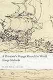 A privateer's voyage round the world