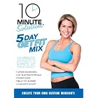 10 Minute Solution: 5 Day Get Fit Mix by 
