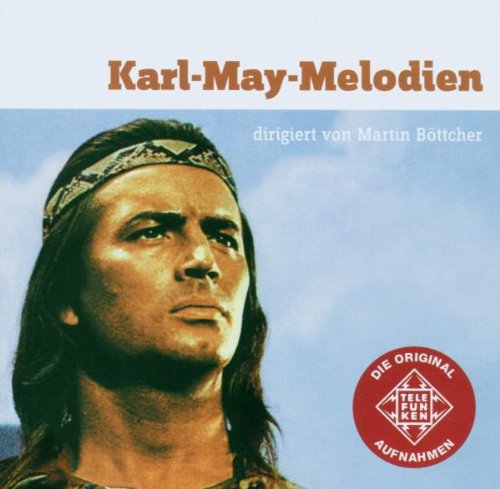 B&Ouml;TTCHER,MARTIN Karl-May-Melodien