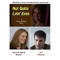 Not Quite Lyin' Eyes