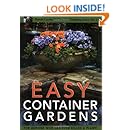 Easy Container Gardens (Pamela Crawford's Container Gardening, Vol.2)