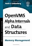 OpenVMS Alpha Internals and Data Structures: Memory Management (HP Technologies)