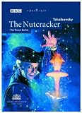 Tchaikovsky - The Nutcracker / Cojocaru, Putrov, Dowell, Yoshida, Cope, The Royal Ballet