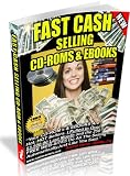 51vel6mDrhL. SL160  internet home business: Fast Cash Selling CD ROMs and eBooks