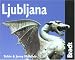 Ljubljana, 2nd (Bradt Mini Guide) by Jenny McKelvie ISBN 1841622028