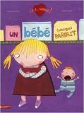 Un b�b� (presque) parfait