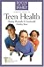 Teen Health Guide