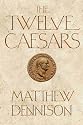 The Twelve Caesars