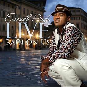 Earnest Pugh Live: Rain On Us