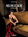 Miss Pas Touche, Tome 3 : Le Prince charmant