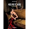 Miss Pas Touche, Tome 3 : Le Prince charmant