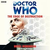 Doctor Who: The Edge of Destruction | [Nigel Robinson]