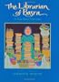 The Librarian of Basra: A True Story from Iraq