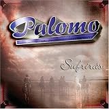 Palomo -  Sufriras