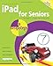 iPad for Seniors in easy steps
