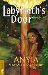 Labyrinth's Door - No. 1 (Anyia - Dream of a Warrior)