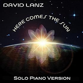 Here Comes the Sun (Solo Piano Version)