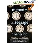 Memoirs of a Teenage Amnesiac