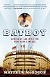 Bat Boy: Coming of Age with the New York Yankees