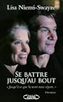 Se battre jusqu'au bout