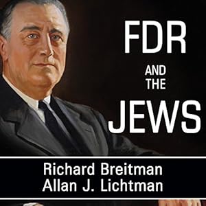 FDR and the Jews - Allan J. Lichtman, Richard Breitman