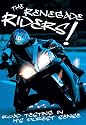Renegade Riders [DVD]