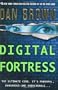 Digital Fortress: A Thriller