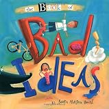 Buy : The Book of Bad Ideas