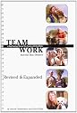 Teamwork - A Dog Training Manual for People with Disabilities, Revised Edition