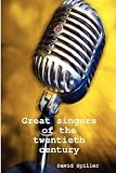 Great Singers Of The 20th Century