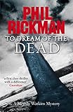 To Dream of the Dead
