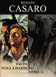 From Hollywood to Africa - Renato Casaro