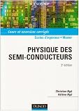 Physique des semi-conducteurs : Cours et exercices corrigés