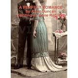 A Perfect Romance (Titanic Series)