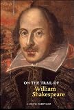 Review Luath Press Ltd  / On The Trail Of William Shakespeare (On the Trail of)